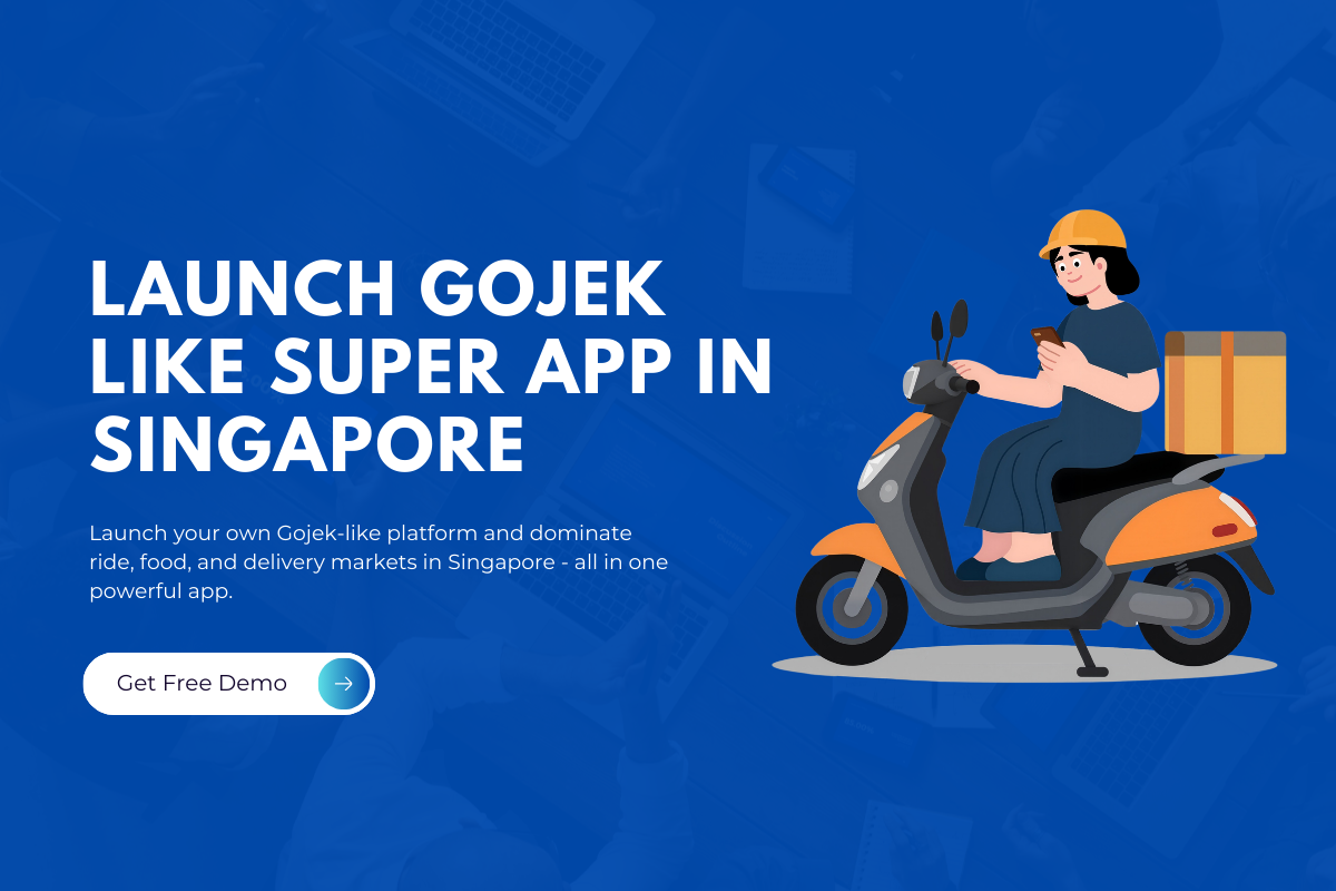 How to Launch a Gojek-Like Super App in Singapore in 2026: Step-By-Step Guide